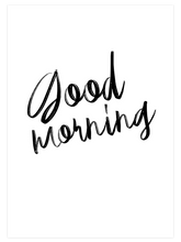 Good Morning - Art Print